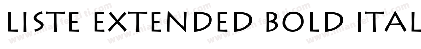 Liste Extended Bold Italic字体转换